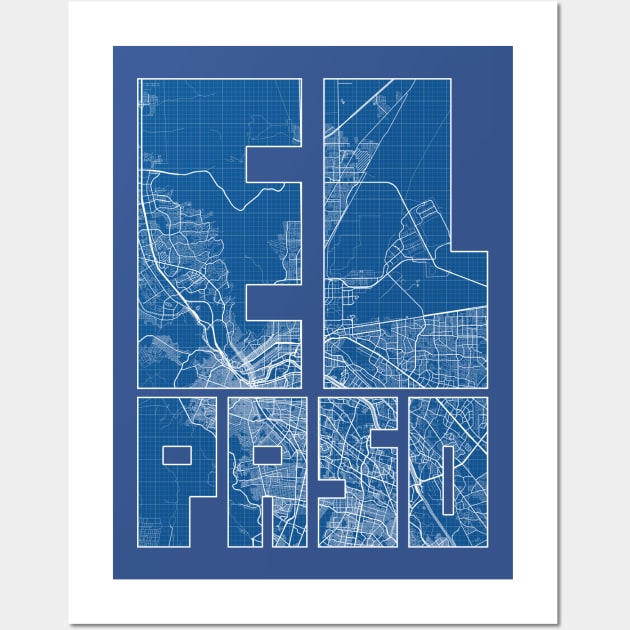 El Paso, Texas, USA City Map Typography - Blueprint Wall Art by deMAP Studio